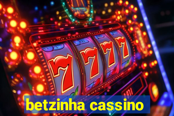betzinha cassino